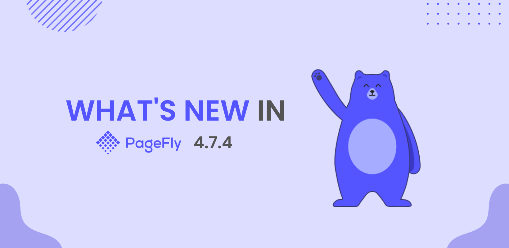 PageFly 4.7.4: 顧客の購買プロセスを合理化する
