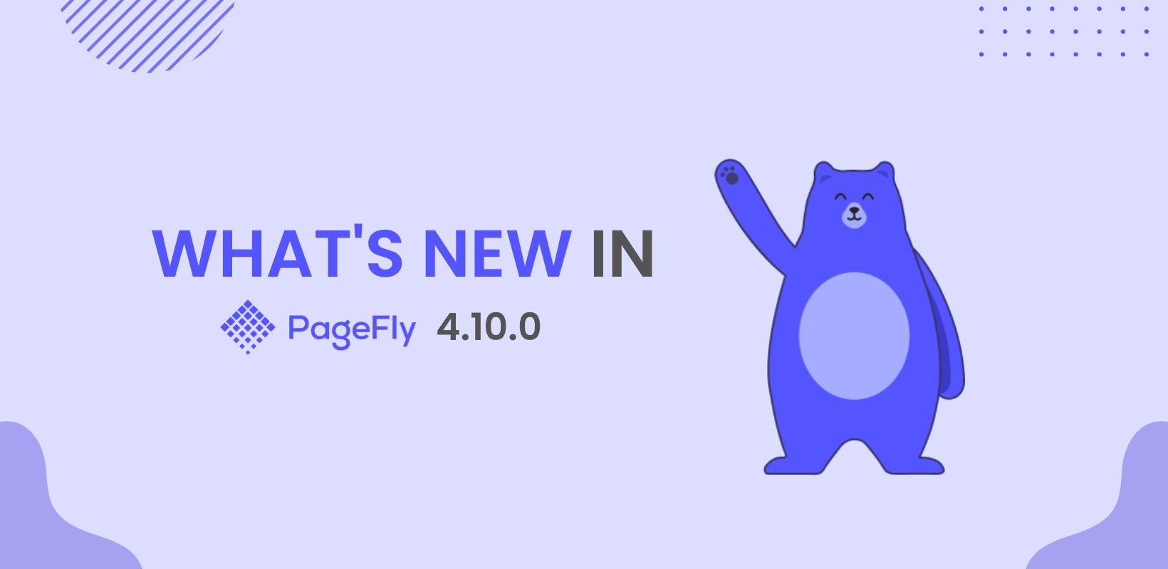 PageFly 4.10.0:新しい6つの統合機能でストアのパフォーマンスを向上