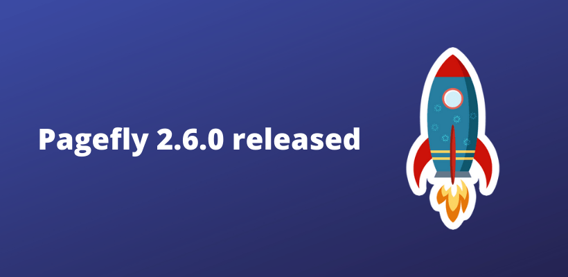Pagefly 2.6.0: Drastic improvements in elements with better UI