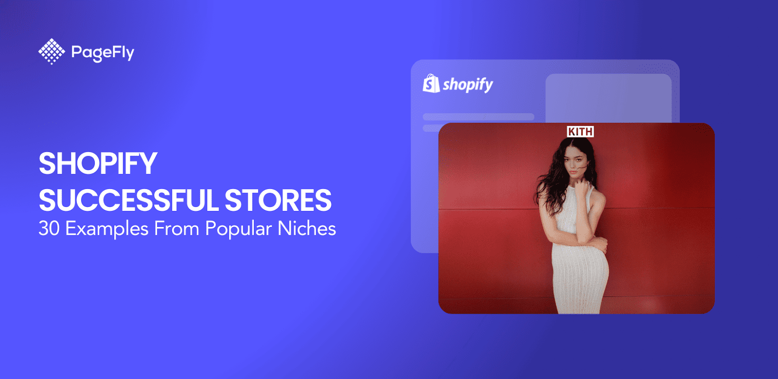 Shopify Successful Stores – 30 Examples In Popular Niches