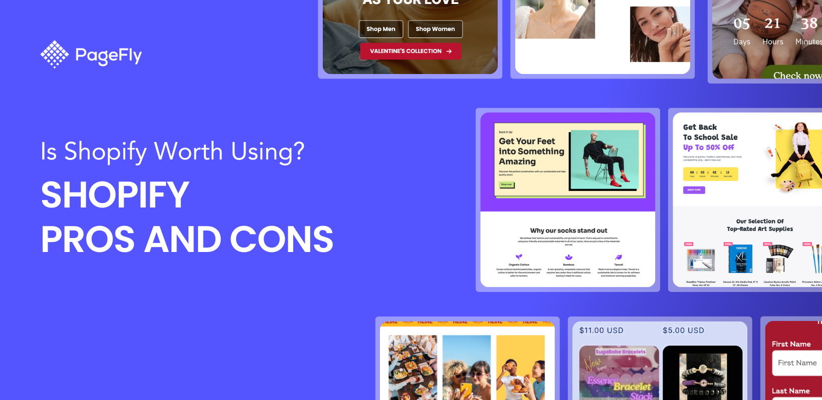 Shopify Pros And Cons – Is It Worth Using?