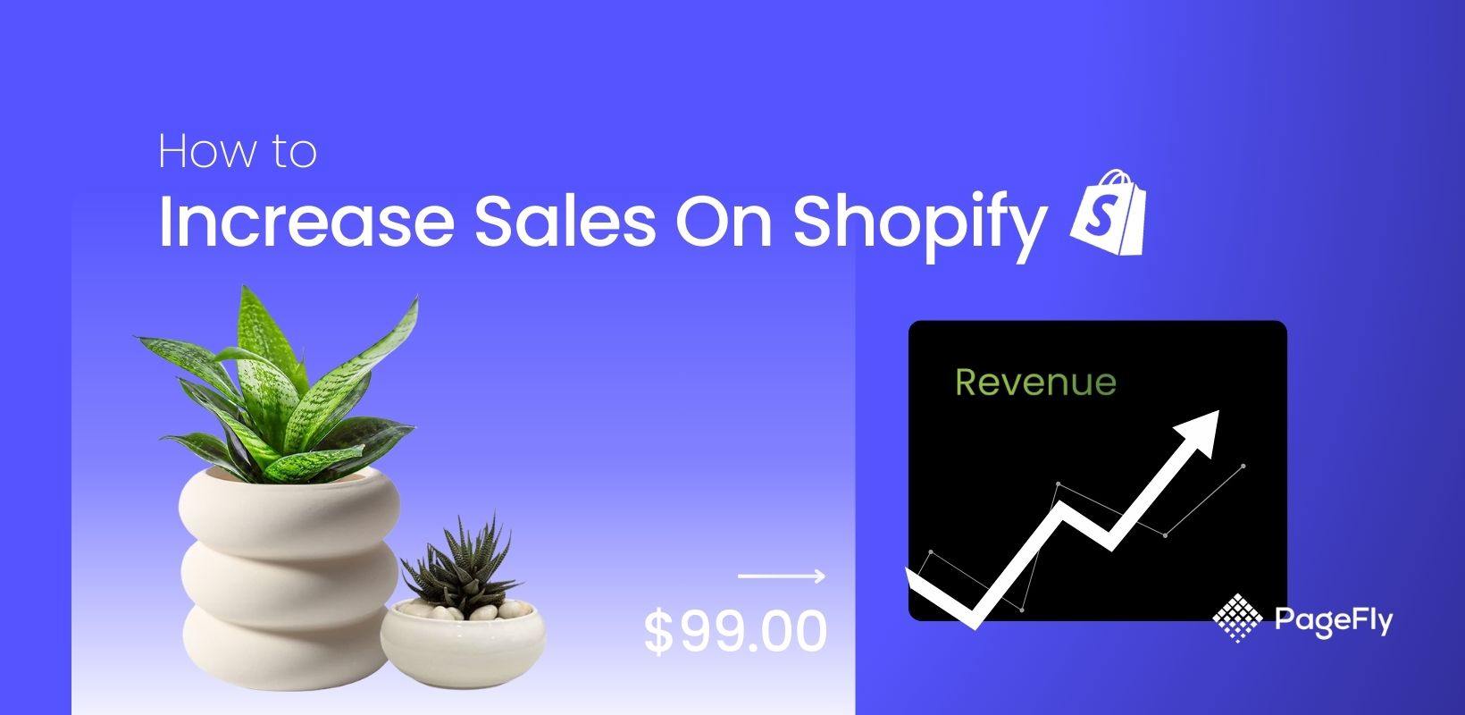 How to Increase Sales on Shopify: 20 Expert-Backed Tips to Try