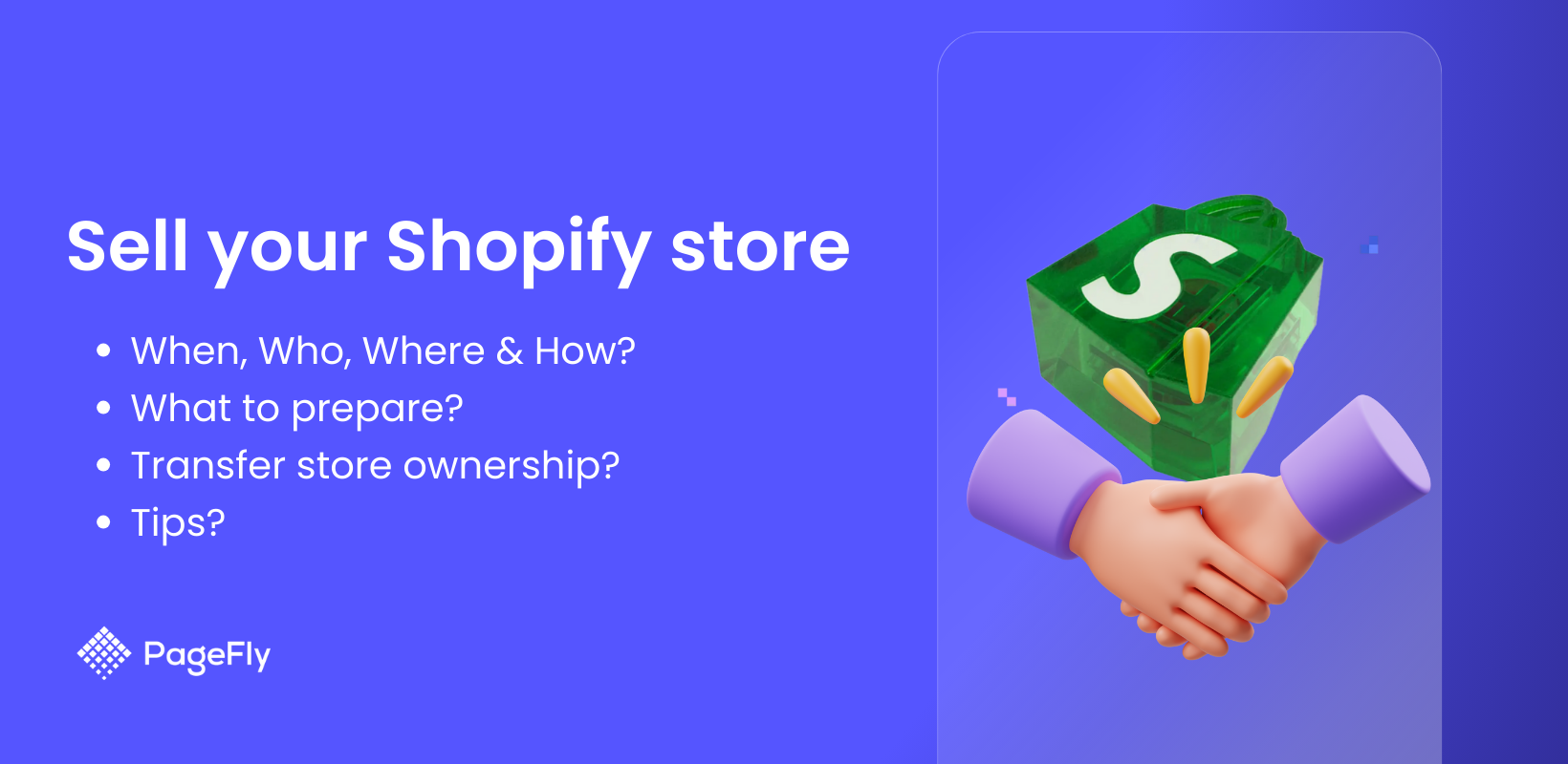 How To Sell Shopify Store: 2025 Guide for Store Owner & Investor