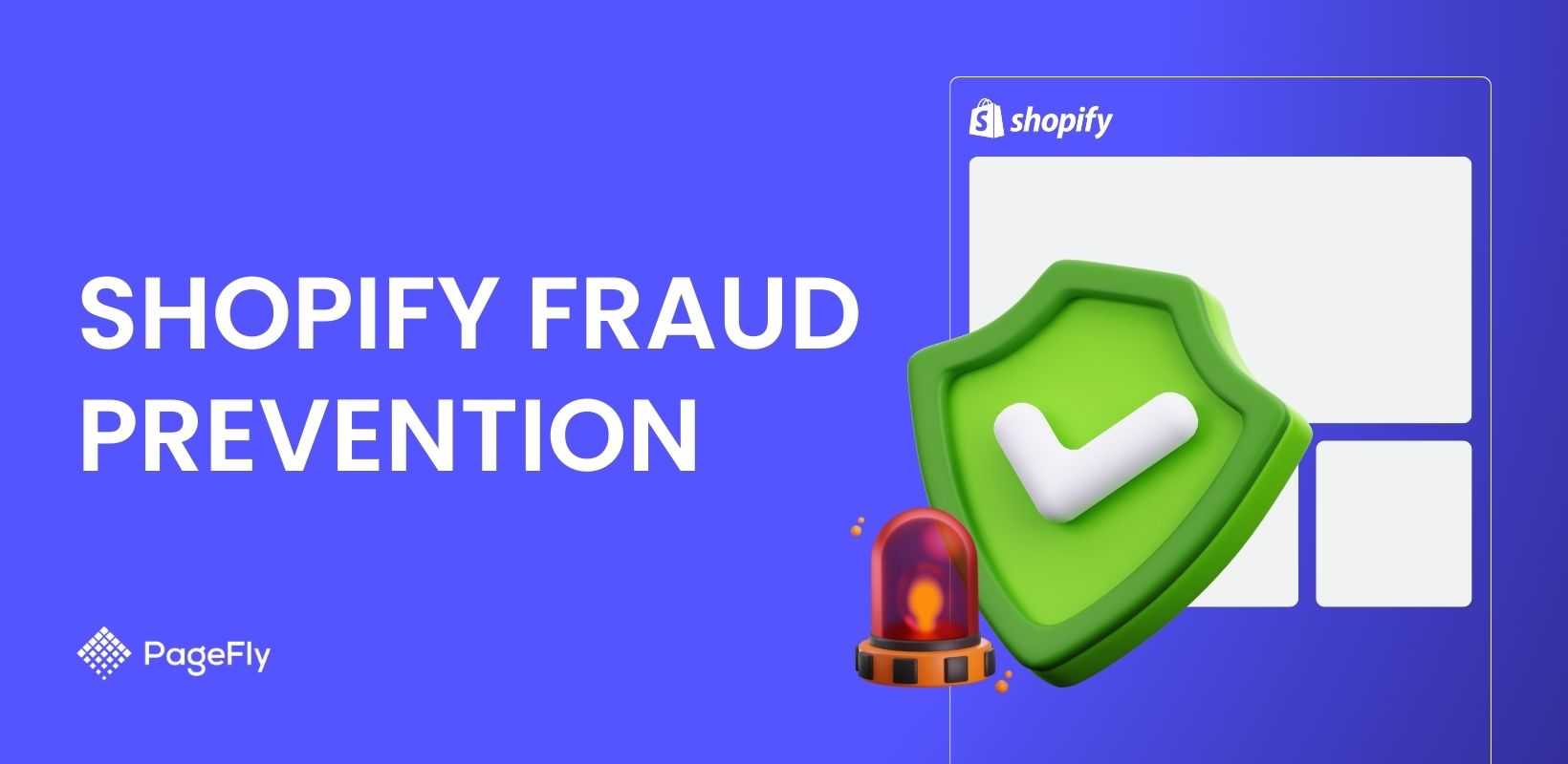 Shopify Fraud Prevention: A Guide to Secure Your Store (2025)