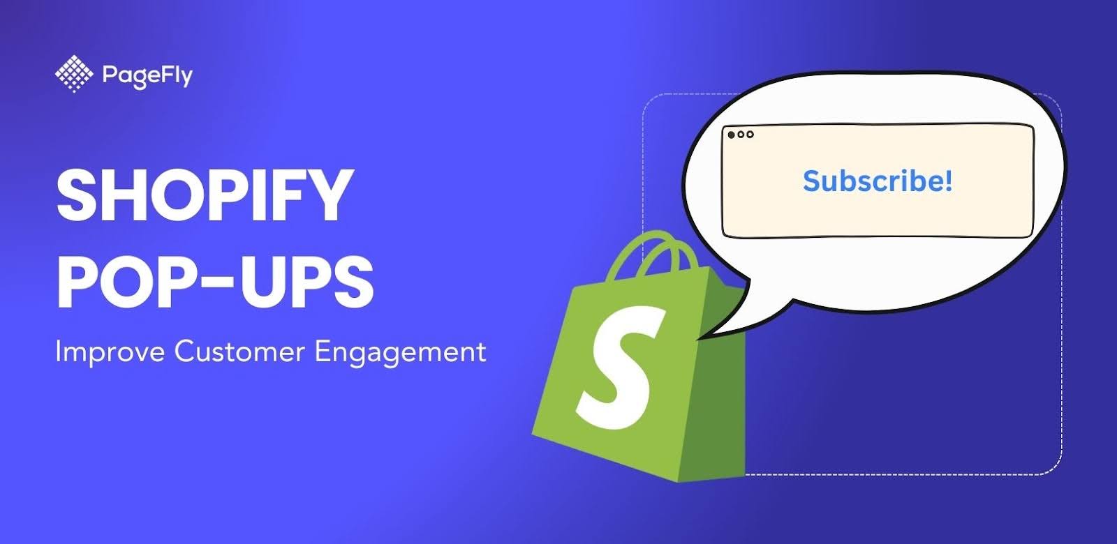 Shopifyのポップアップを活用したエンゲージメントとリテンション