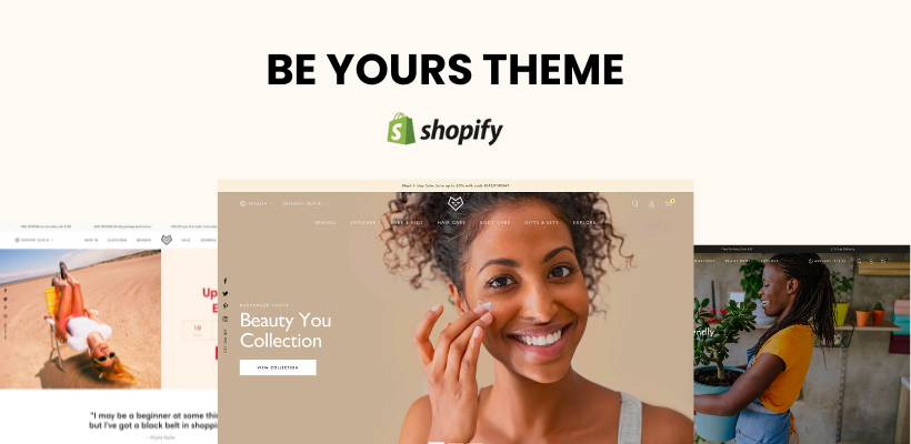 Be Yours Shopify Theme - An In-depth Review