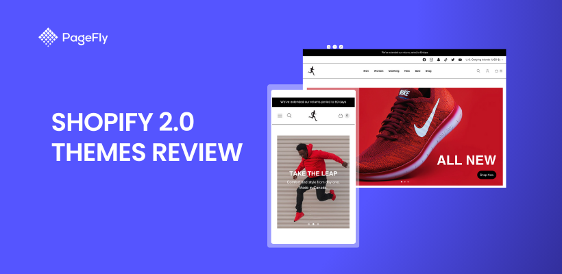 Shopify 2.0 Themes: Top 8 Themes For An Awesome Online Store