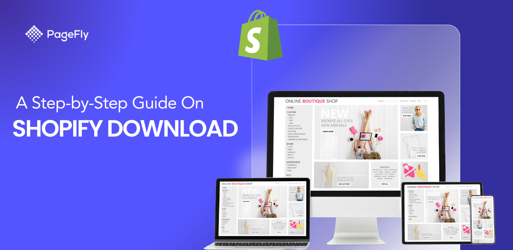 A Step-by-Step Guide on Shopify Download 2024