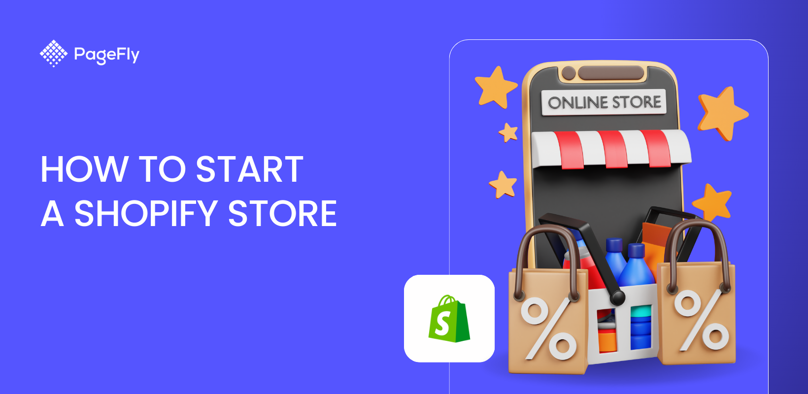 How to Start a Shopify Store from Scratch (2024)