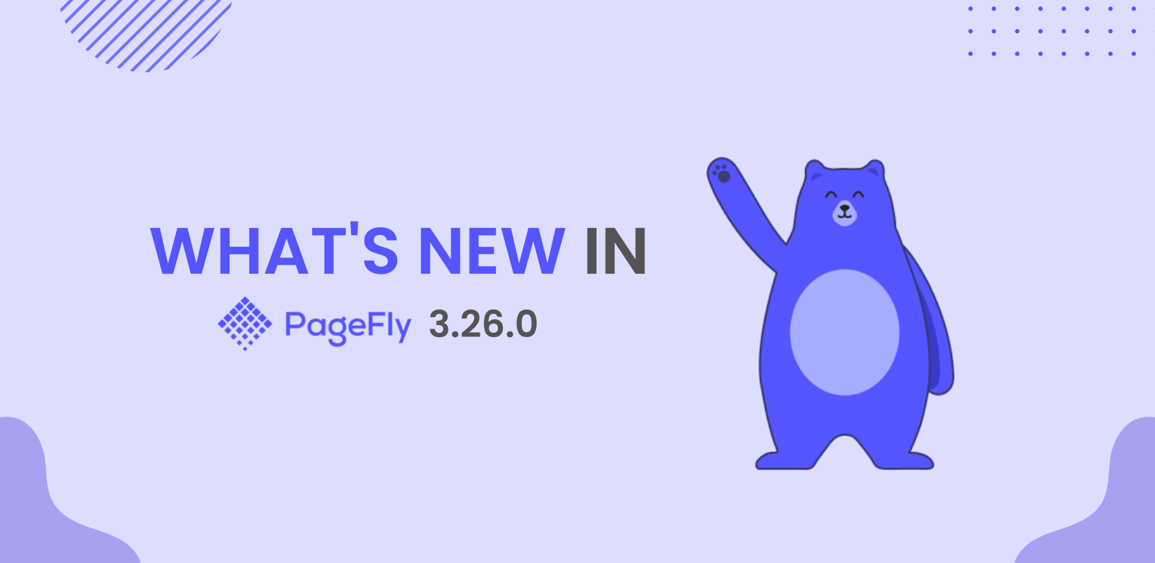PageFly 3.26.0 Releases: Element Variants Improvement, New Option for Slideshow & More Third-Party Apps Integrations