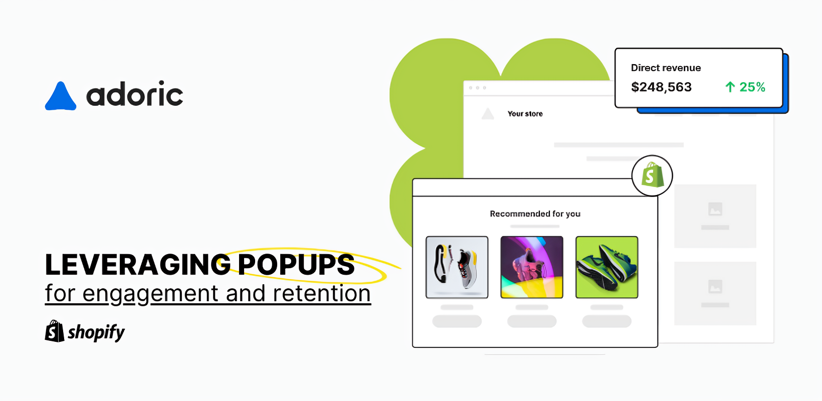 Leveraging Shopify Popups for Engagement and Retention