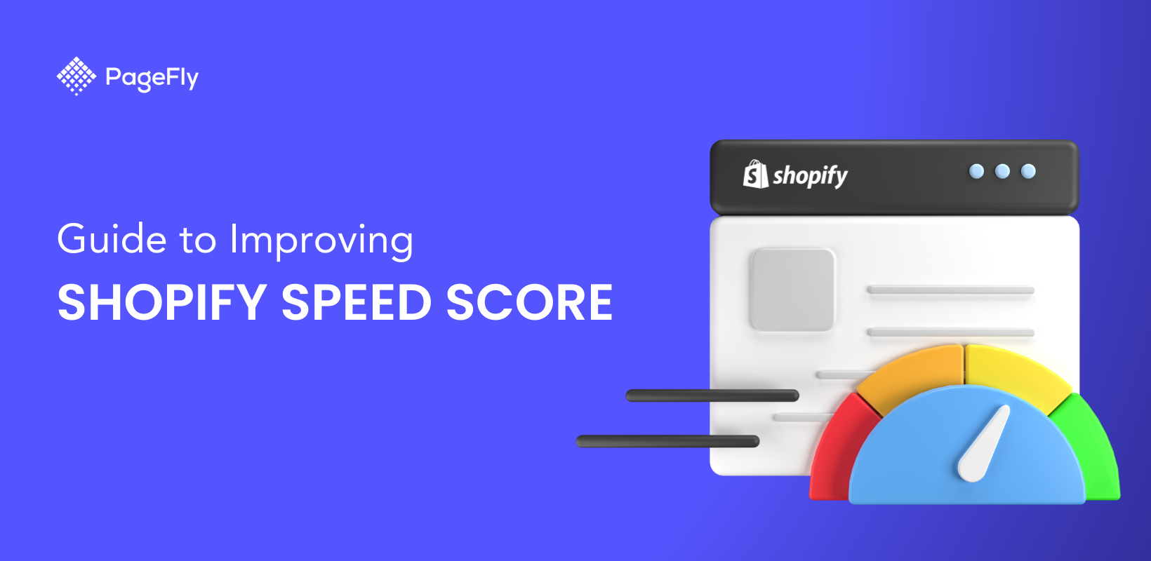 A Beginner's Guide to Improving Your Shopify Speed Score