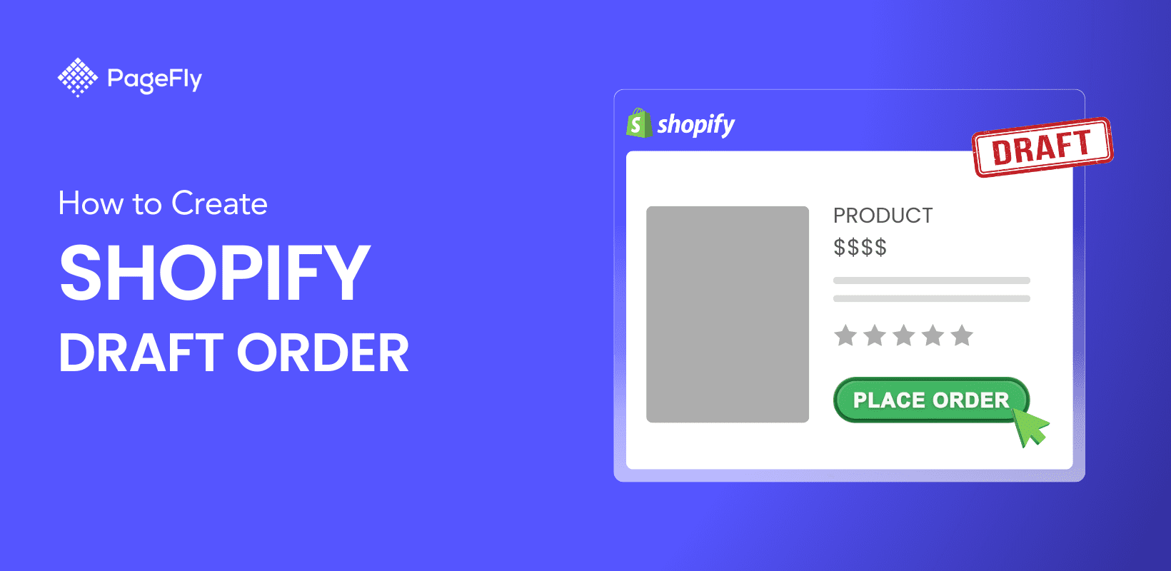 How to Create a Shopify Draft Order In 2024?