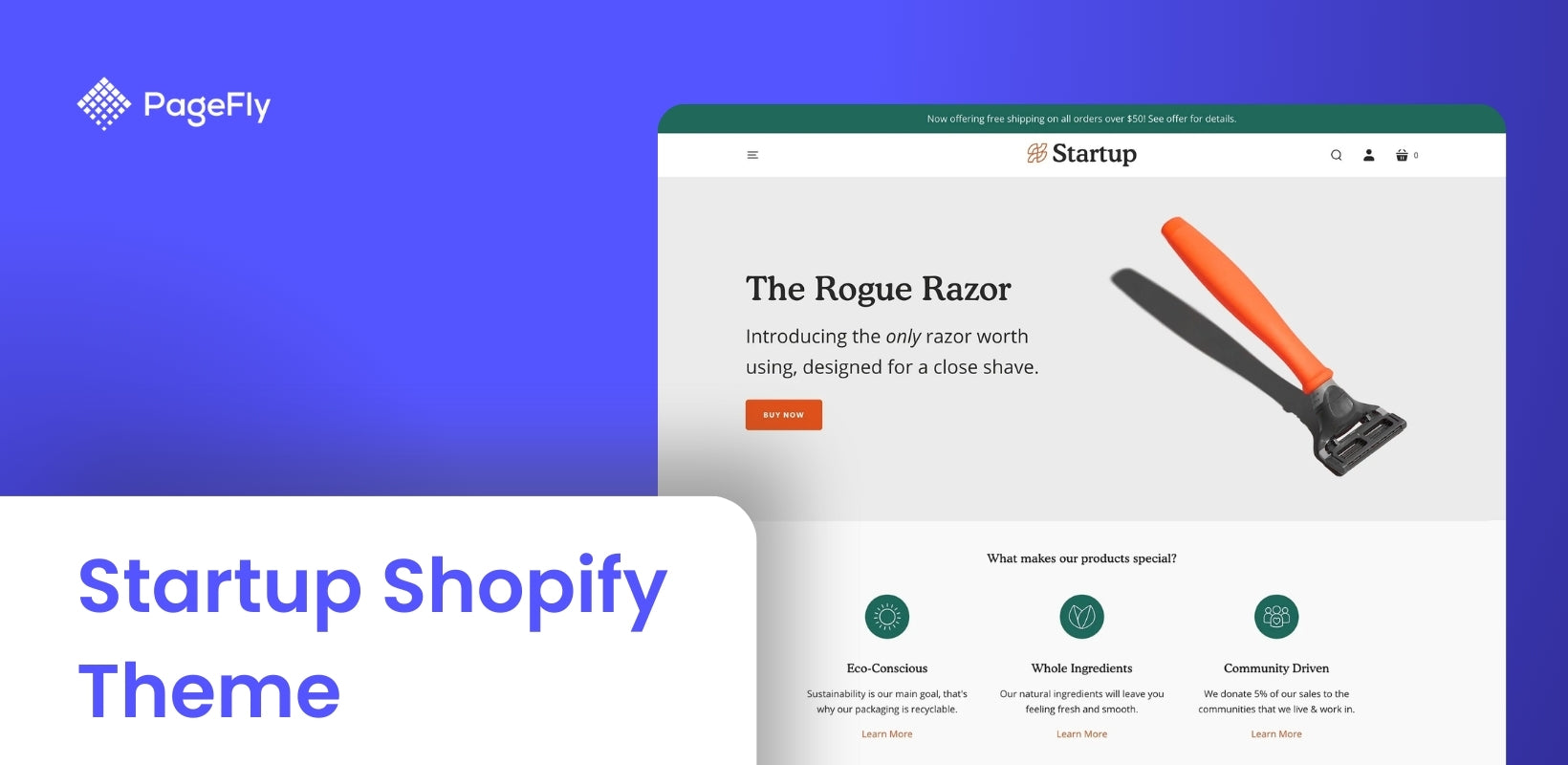 Startup Shopify Theme [Impartial & Detailed] Review: Is It Right For Your New Business?