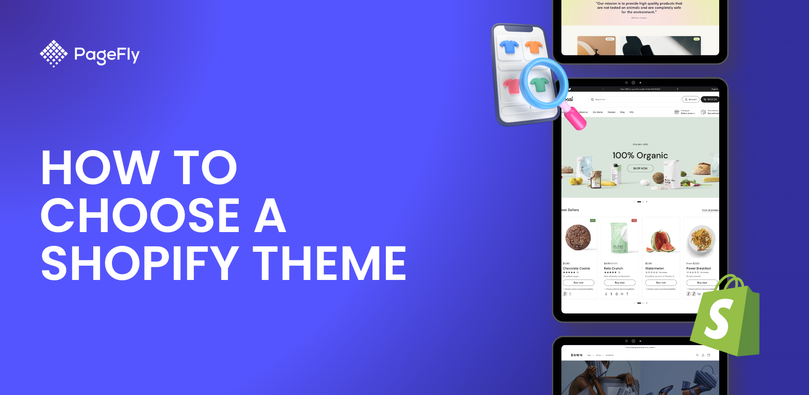 How To Choose a Shopify Theme: 07 Essential Criteria