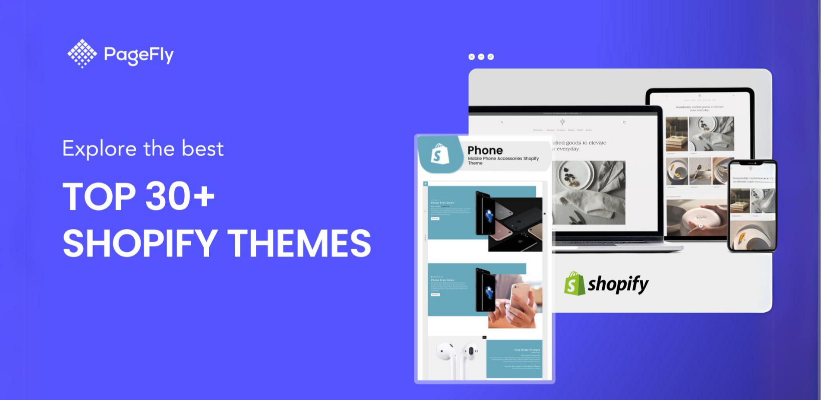 Start Strong: Top 30 Best Shopify Themes of 2024 for New Merchants