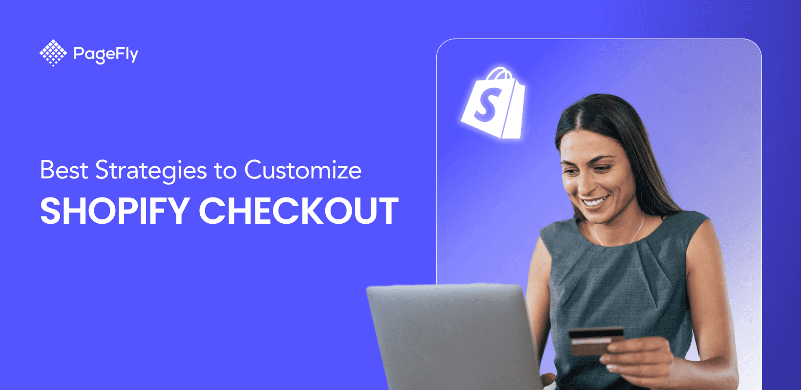 14 Unique Strategies to Customize Your Shopify Checkout [2024 Edition]