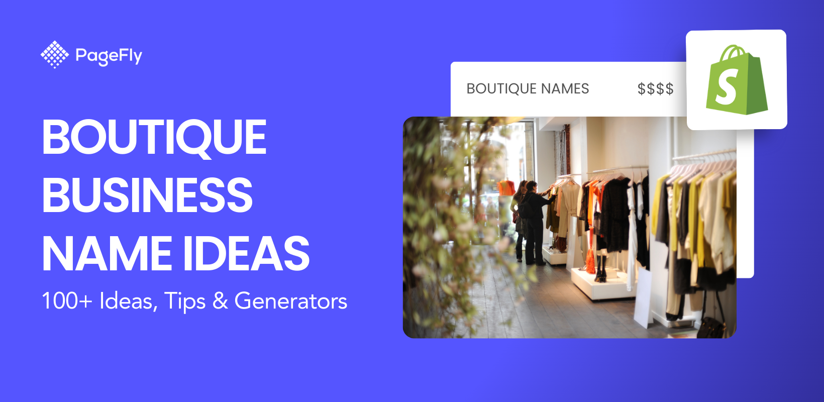 Boutique Business Name Ideas 2024: + Tips & Generators