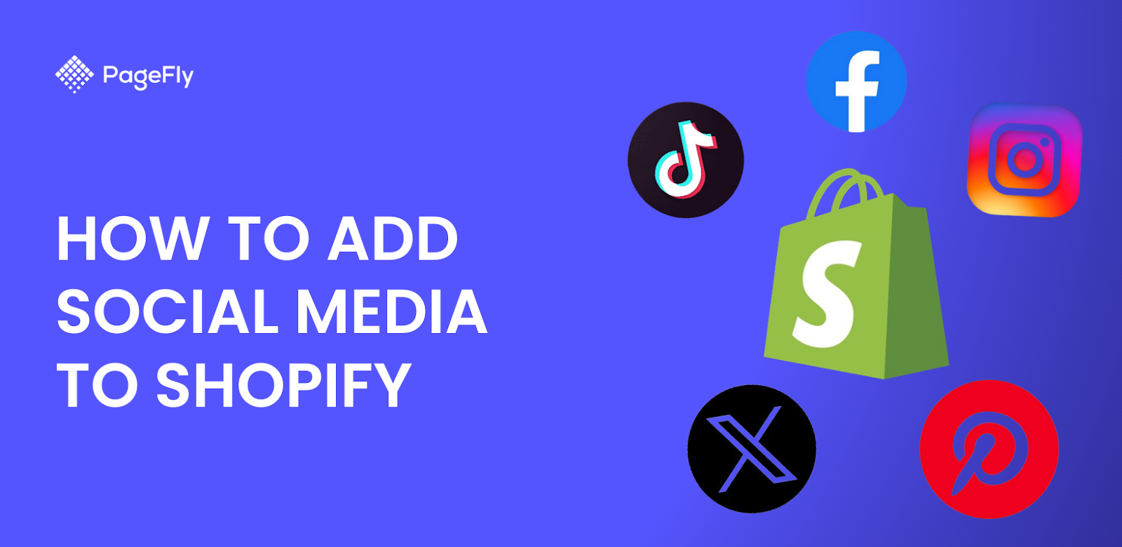 How to add social media to Shopify (Updated 2025)