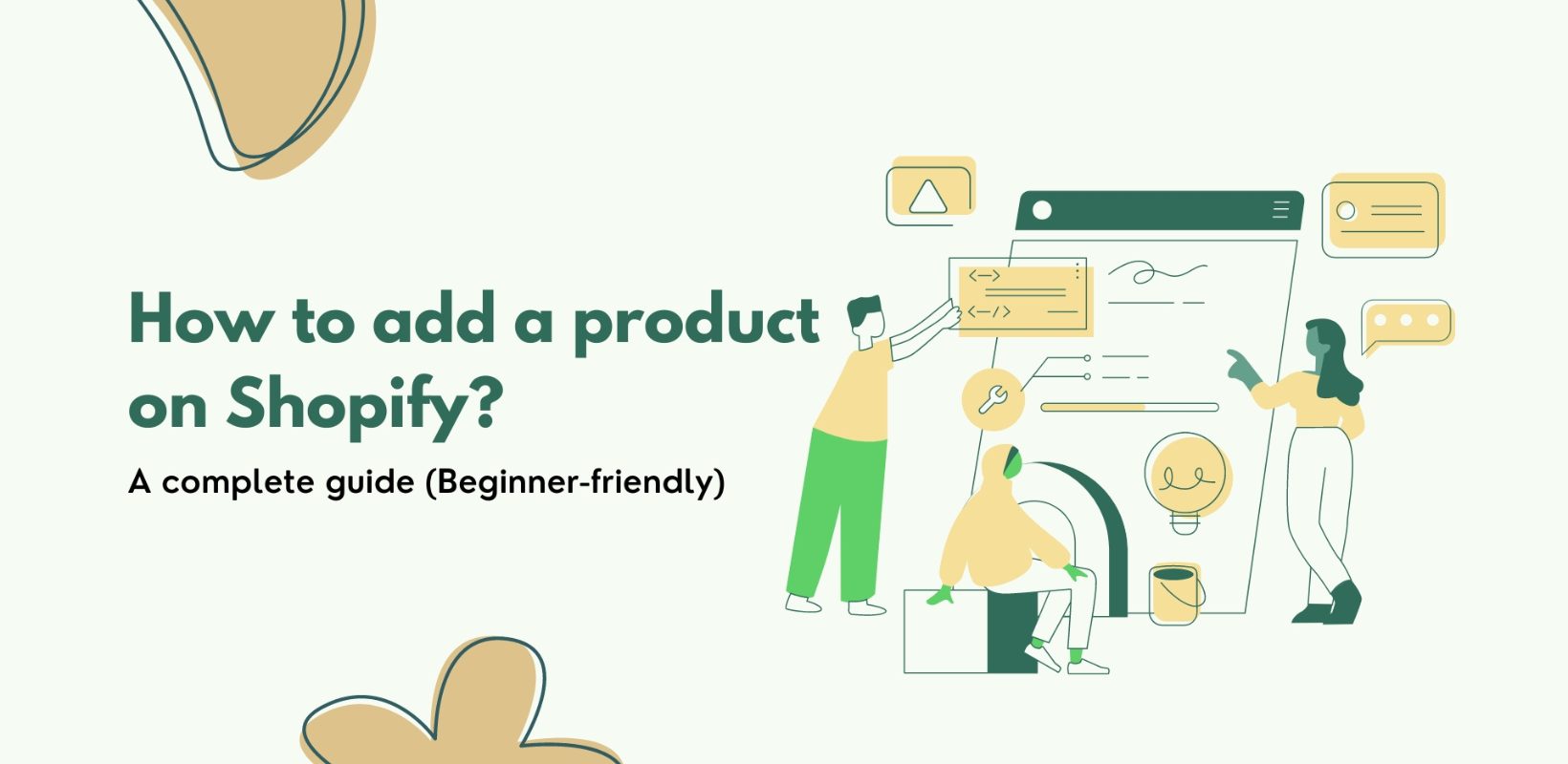 How to Add Product on Shopify - A Quick Guide for Beginners