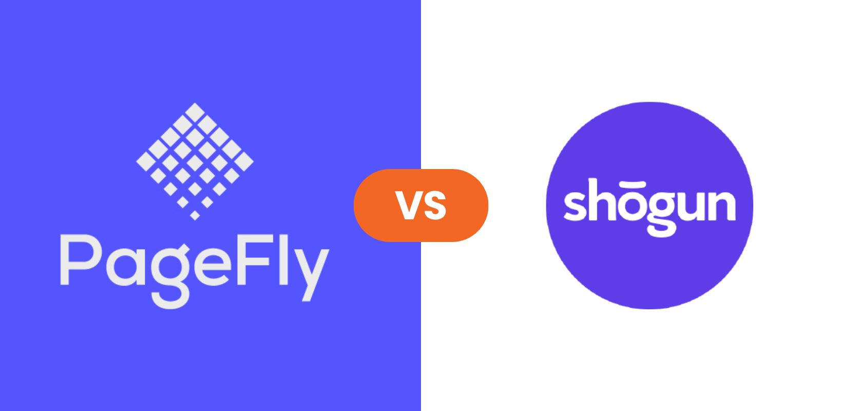 Pagefly Vs Shogun: Which is Best for your Shopify Online Shop?