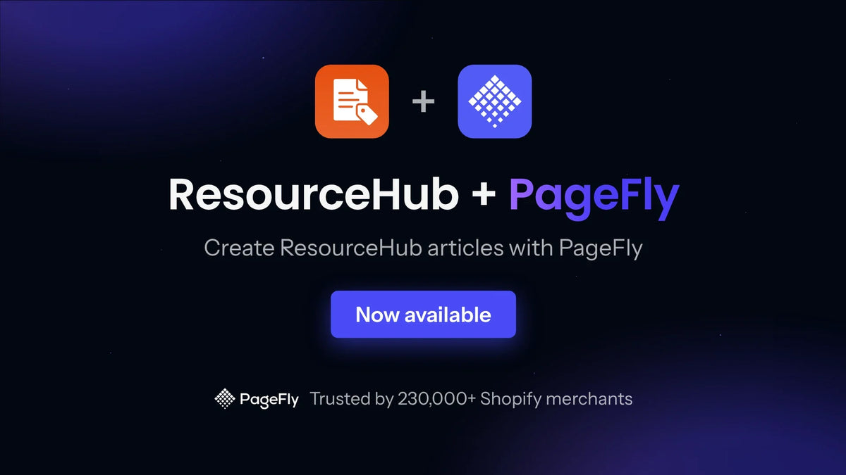 How to Build a Shopify B2B Resource Library With ResourceHub and PageFly