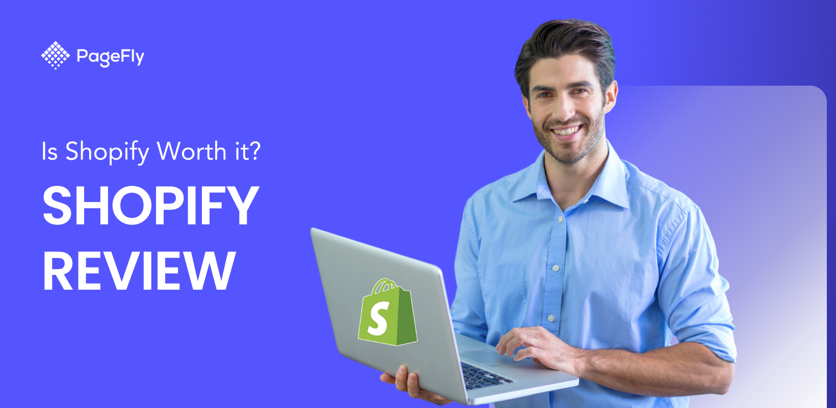 Shopify Review 2024: Is Shopify Worth It?