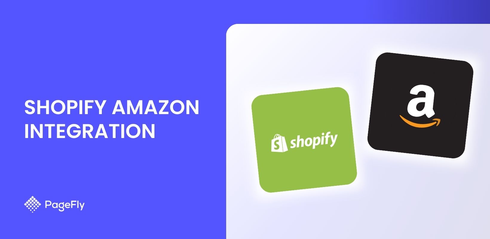 Shopify と Amazon の統合: 完全ガイドとメリット