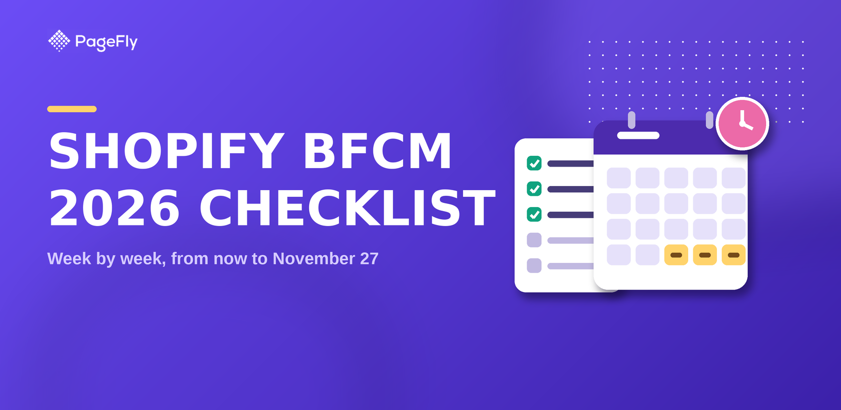 The Shopify BFCM 2026 Checklist, Week by Week