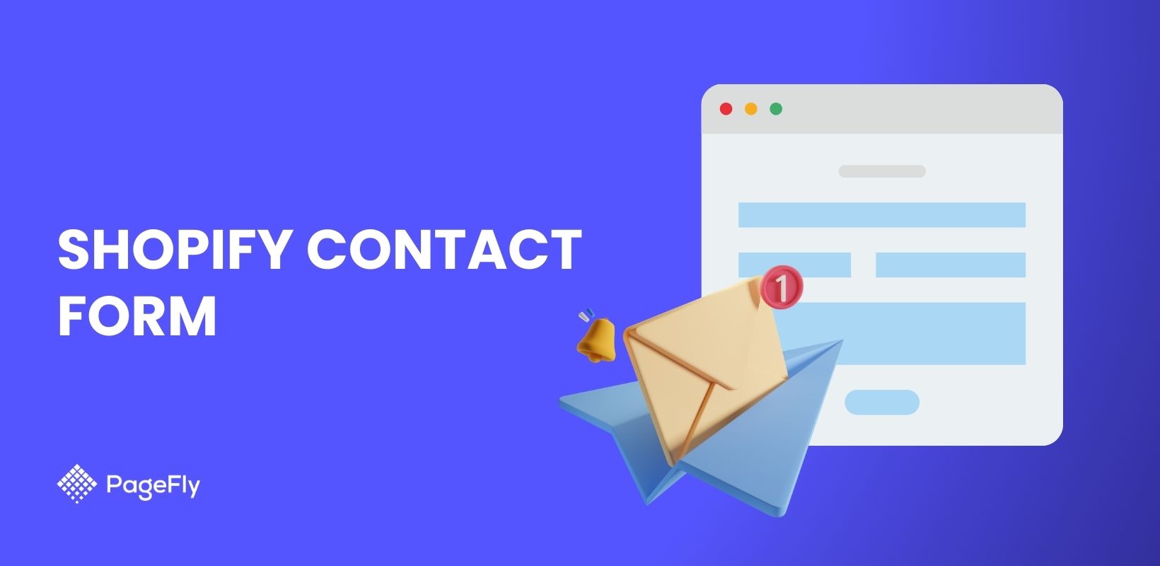 How to Create a Shopify Contact Form In 2025? [Only 5 Steps]