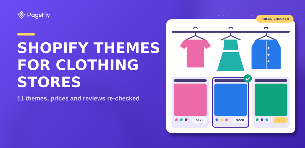 11 Shopify Themes for Clothing Stores, Prices Checked