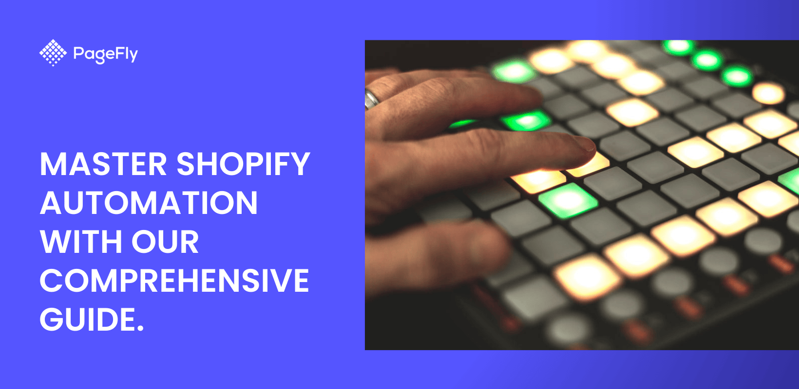 Master Shopify Automation With Our Comprehensive Guide.