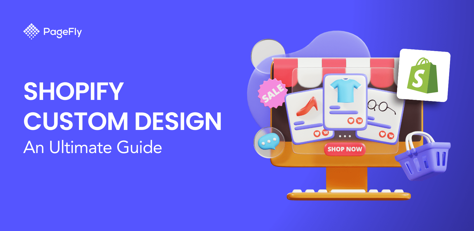 Shopify Custom Design: A Comprehensive Guide for Creating Your Unique Store