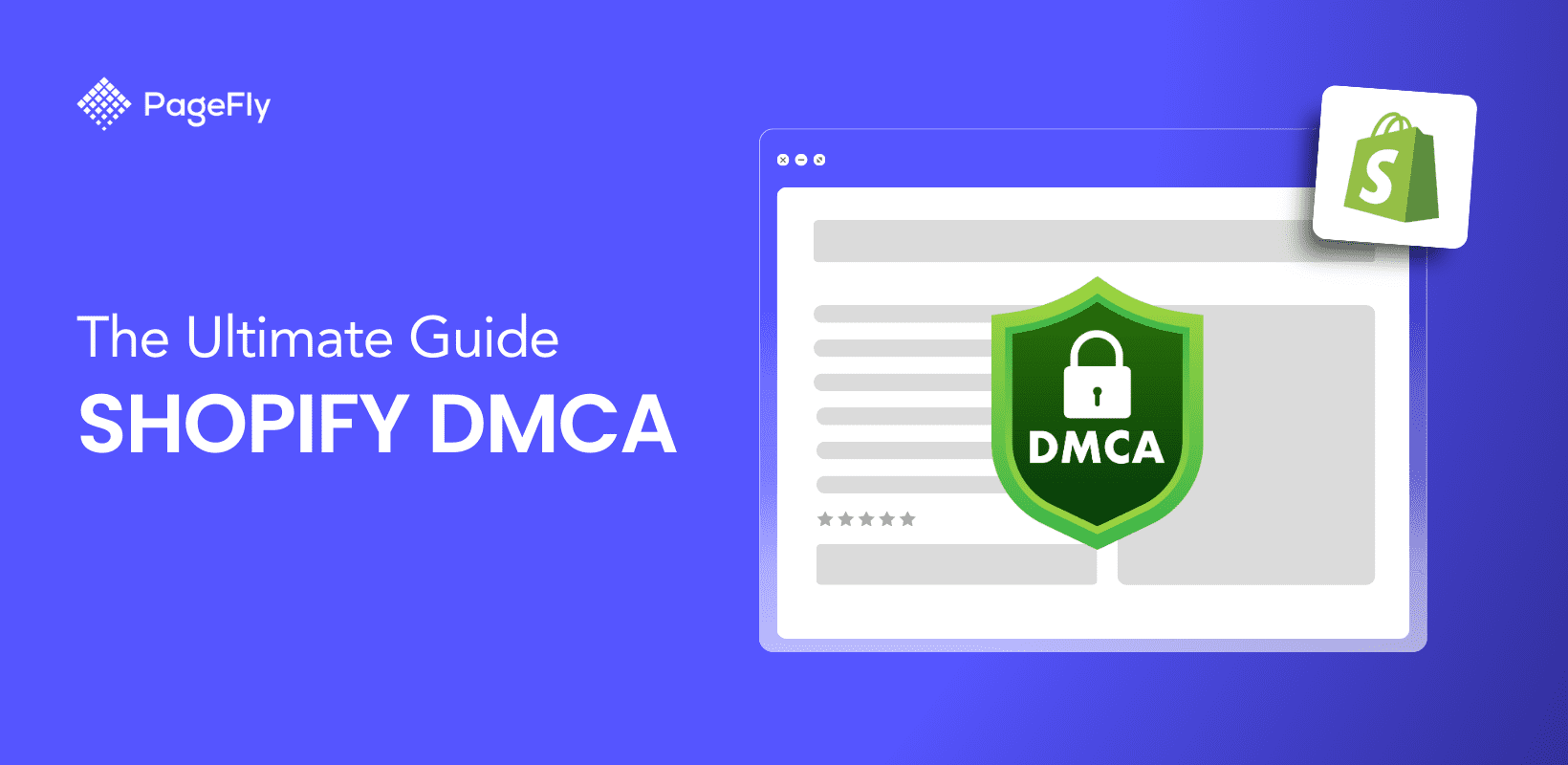 The Ultimate Guide to Shopify DMCA Takedowns