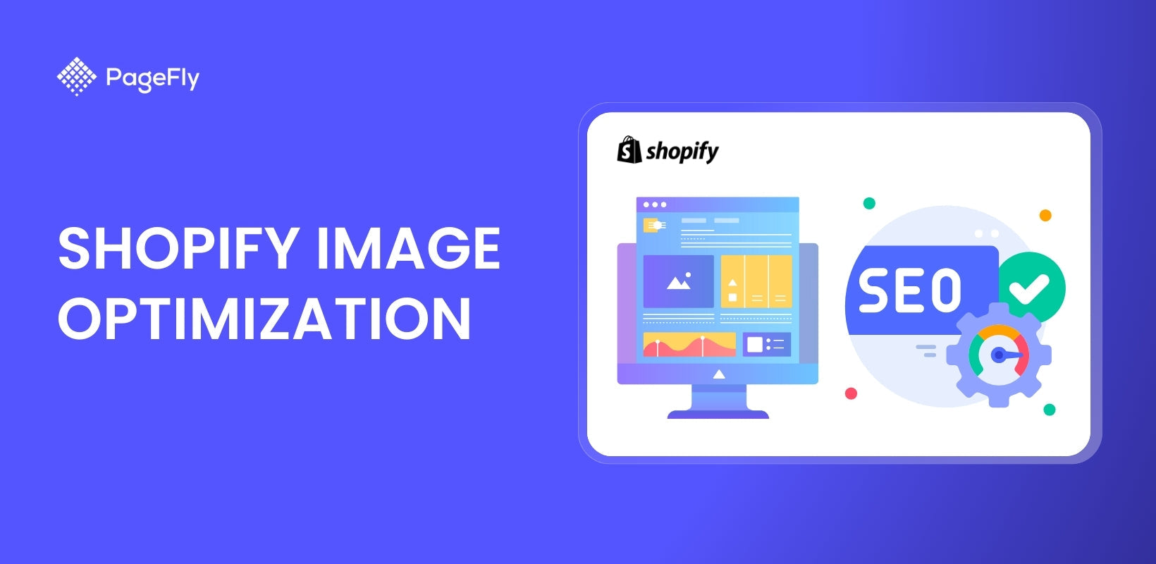 Shopify画像の最適化：ストアのスピードとSEOを強化する