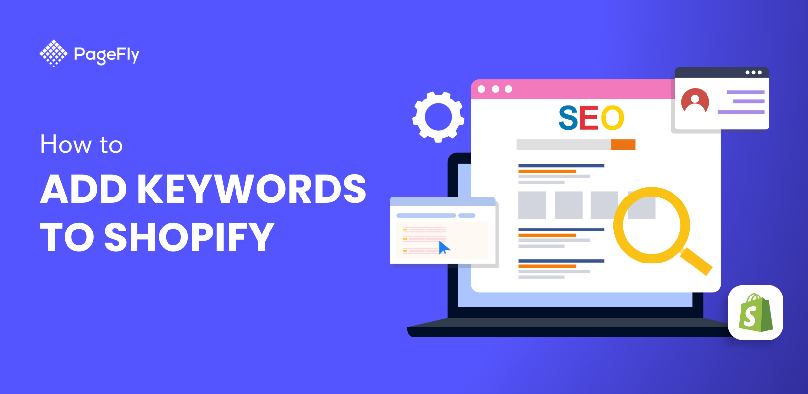 Shopify Keywords: How to Add Keywords to Shopify Website