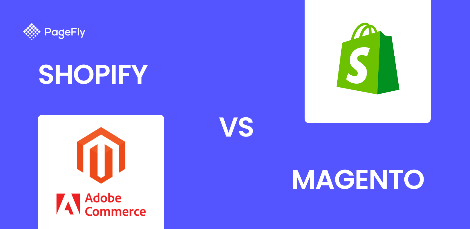 ShopifyとMagentoの比較：トップEコマースプラットフォームの比較