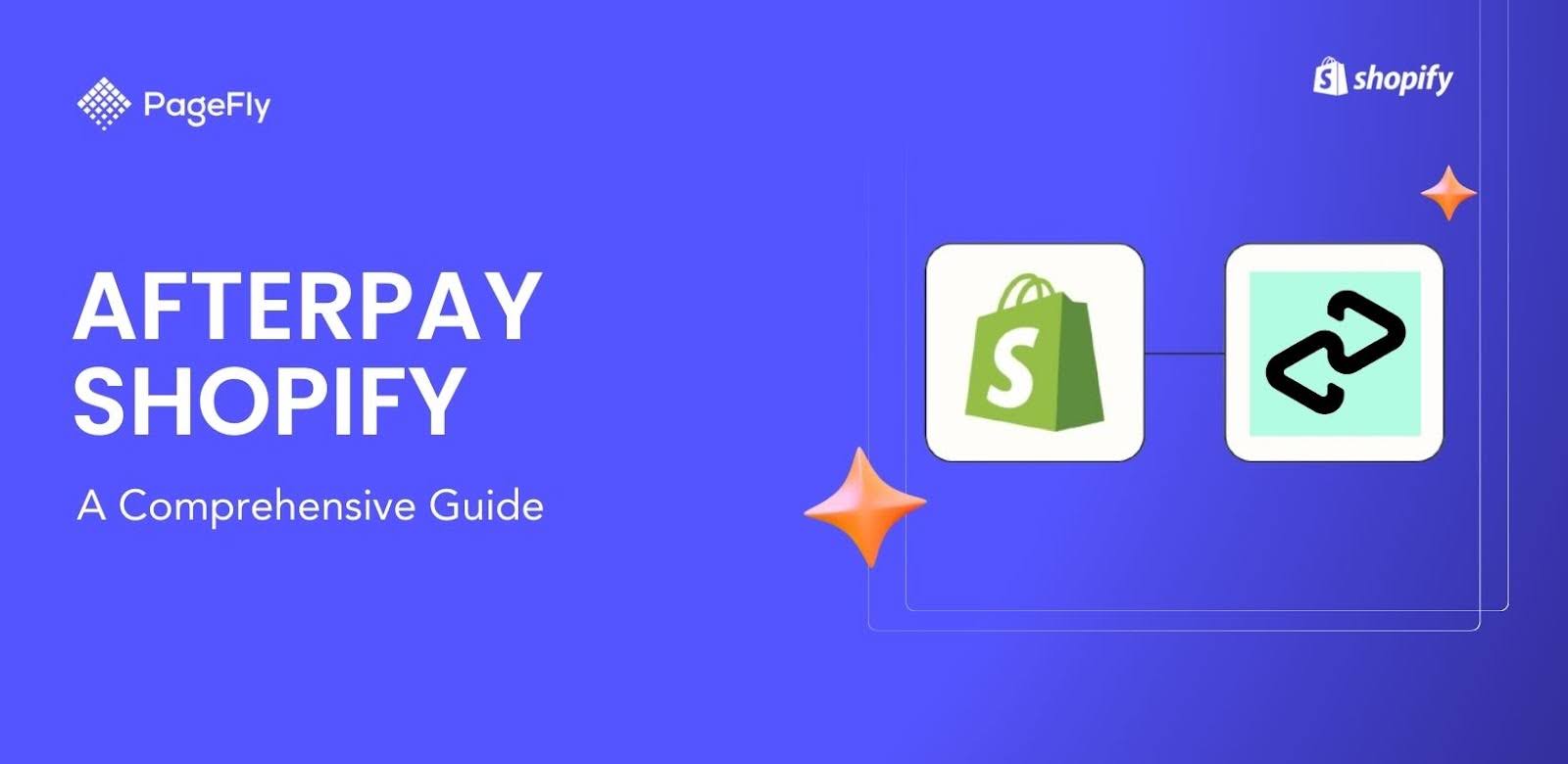 Afterpay Shopify: 総合ガイド (統合版と独自版)