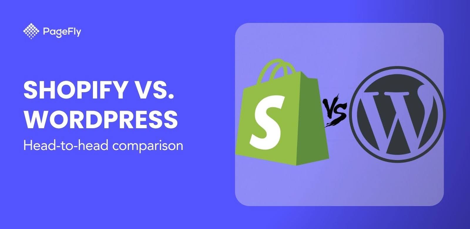 WordPress vs Shopify: Which Comes As The #1 Platform?