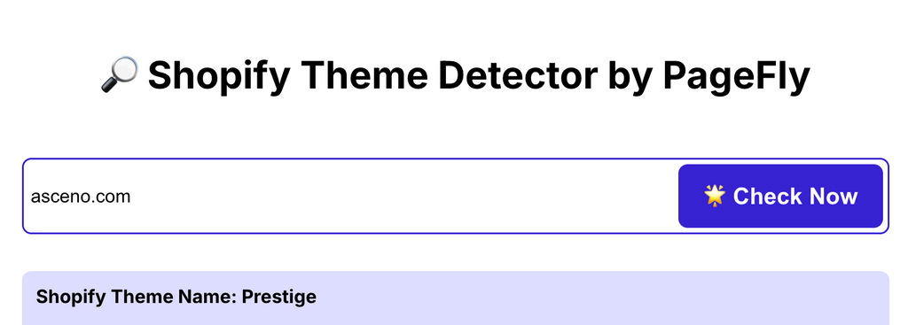 PageFly theme detector result for Asceno: Prestige, an official paid Shopify theme
