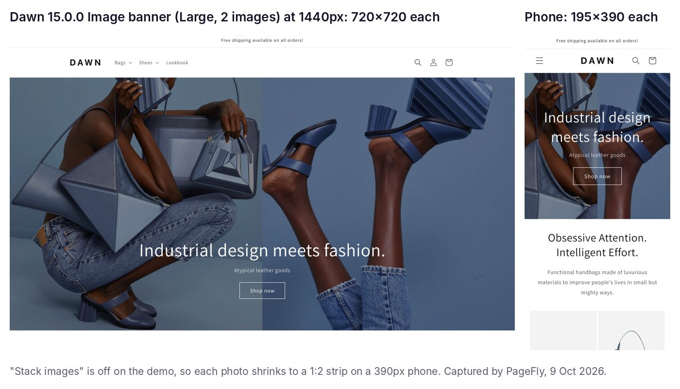 Shopify Dawn image banner with two images on desktop (720x720 each) and on a 390px phone (195x390 each)