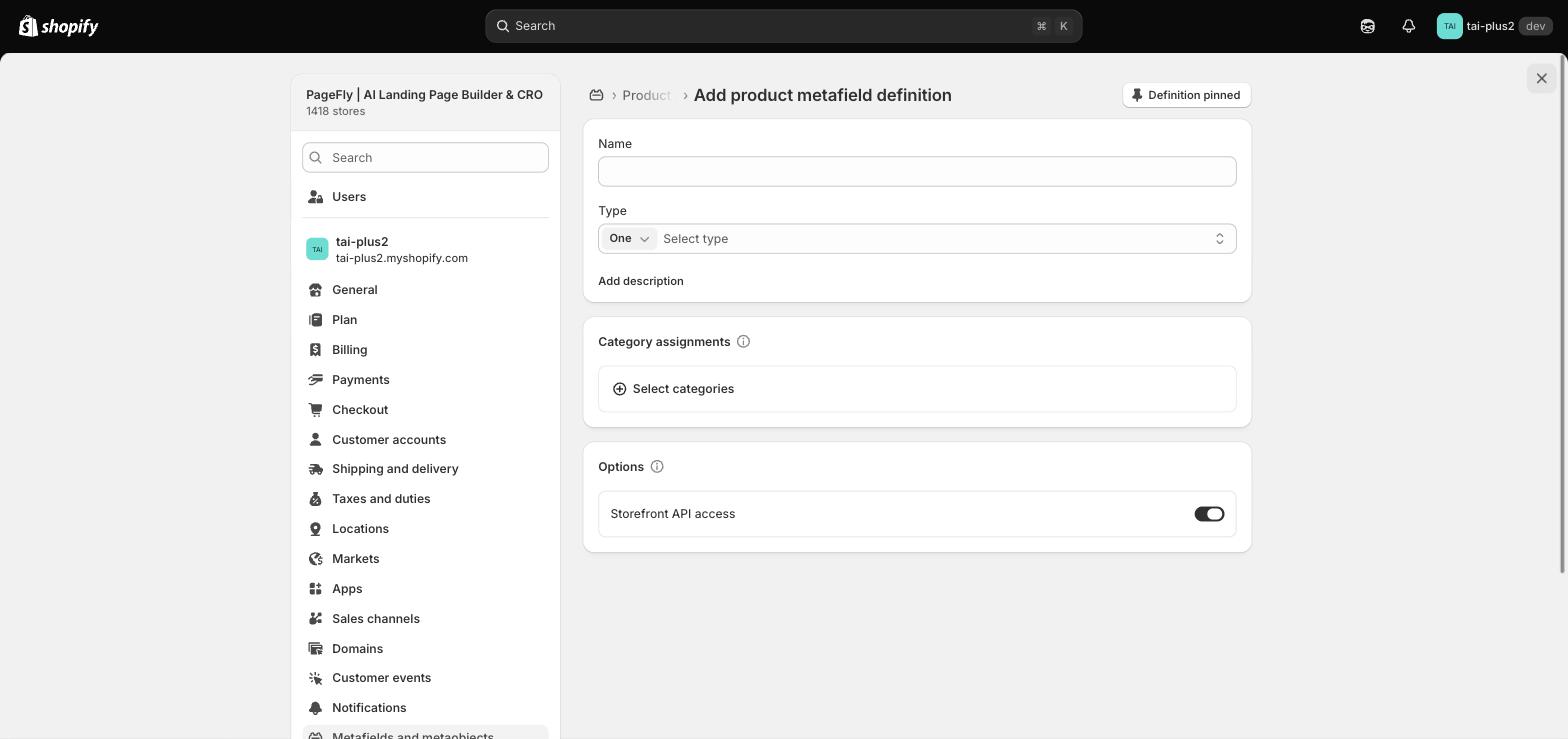 Add product metafield definition form in Shopify admin with Name and Type fields and Storefront API access toggle